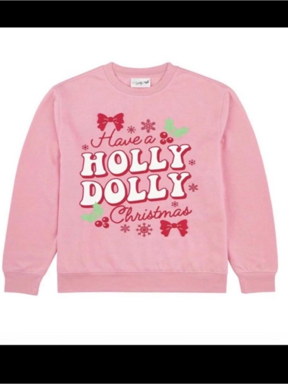 Have a Holly Dolly Christmas Pink Holiday Sweatshirt
